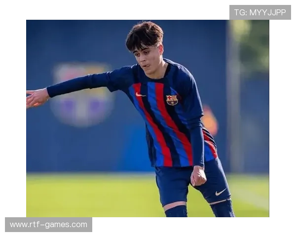 巴萨青年队闪耀赛场，未来之星崭露头角