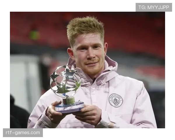 德布劳内欧冠赛场表现稳定性是否被高估？